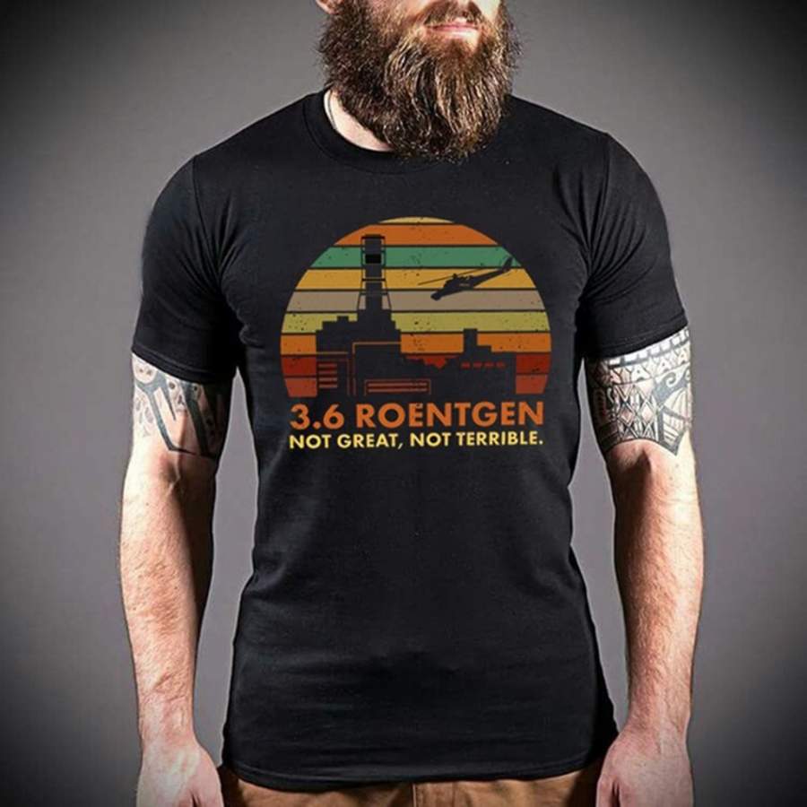 3.6 Roentgen Not Great Not Terrible Vintage Men’s T Shirt Retro Cotton Shirt Teet