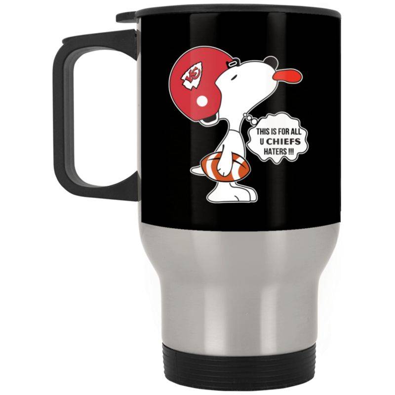 This Is For All U Kansas City Chiefs Haters Snoopy Travel Mug Black