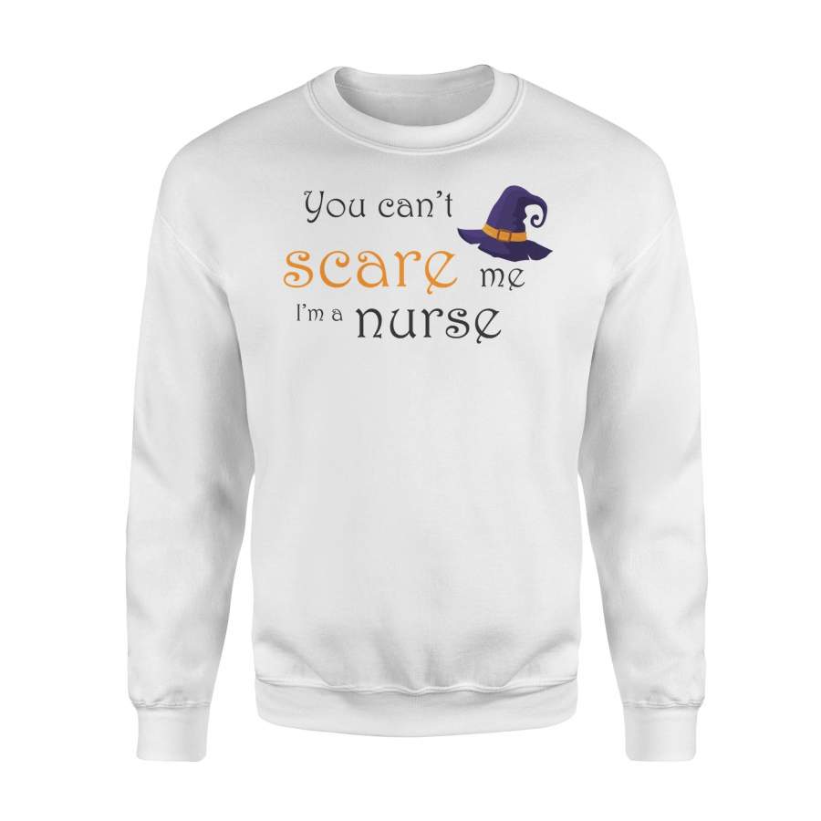 Halloween You Can’t Scare Me I’m A Nurse Witches Halloween Sweatshirt
