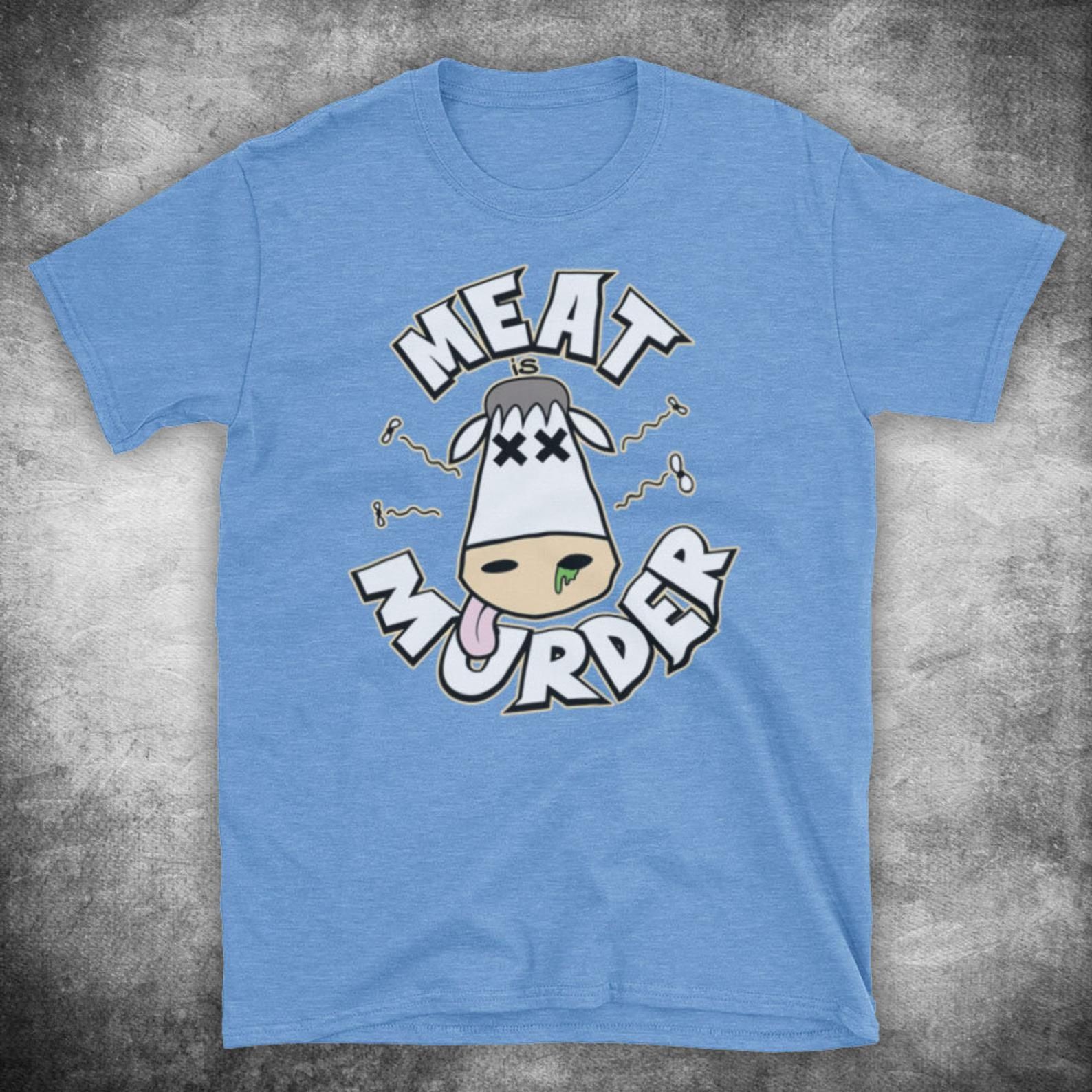 Meat Is Murder Vegetarian Anti-Meat Eating Animal Rights Vegan Protest Un S T-Shirt