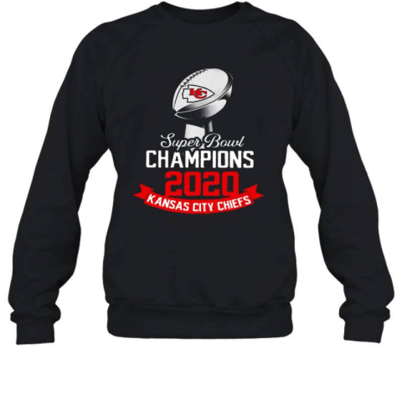 Super Bowl Champions 2020 Kansas City Chiefs Sweatshirt