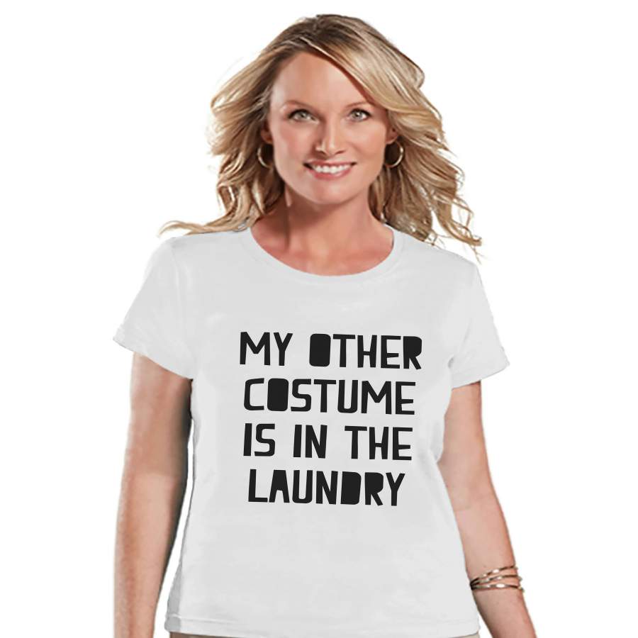 Women's Halloween Shirt - Funny Halloween Costume Laundry Shirt - Happy Halloween Party - Adult Halloween Costumes - White Halloween Shirt x Halloween costumes 2024