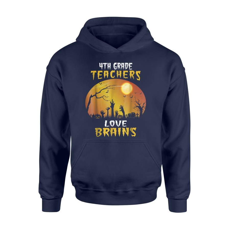 4Th Grade Teacher Love Brains Funny Halloween Hoodie