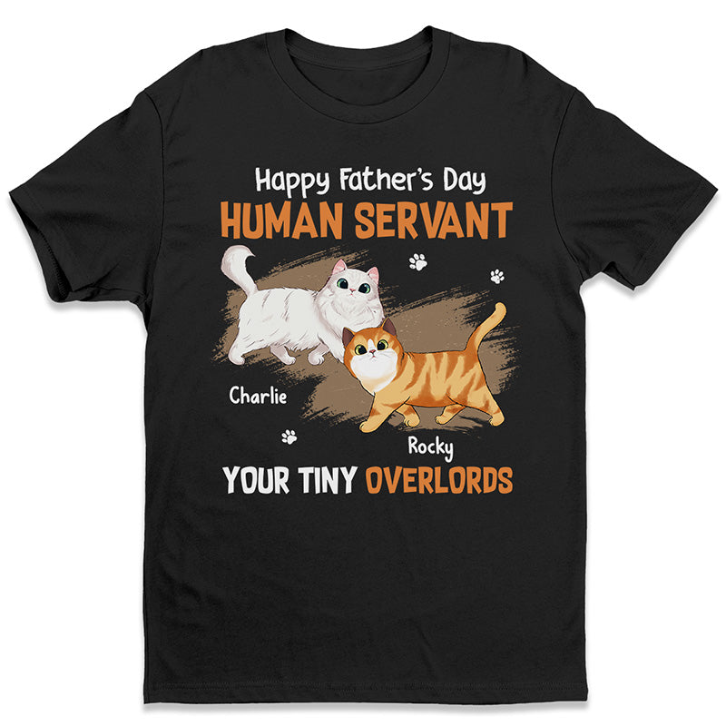 From Your Tiny Overlords – Cat Personalized Custom Unisex T-Shirt, Hoodie, Sweatshirt – Father’S Day, Gift For Pet Owners, Pet Lovers