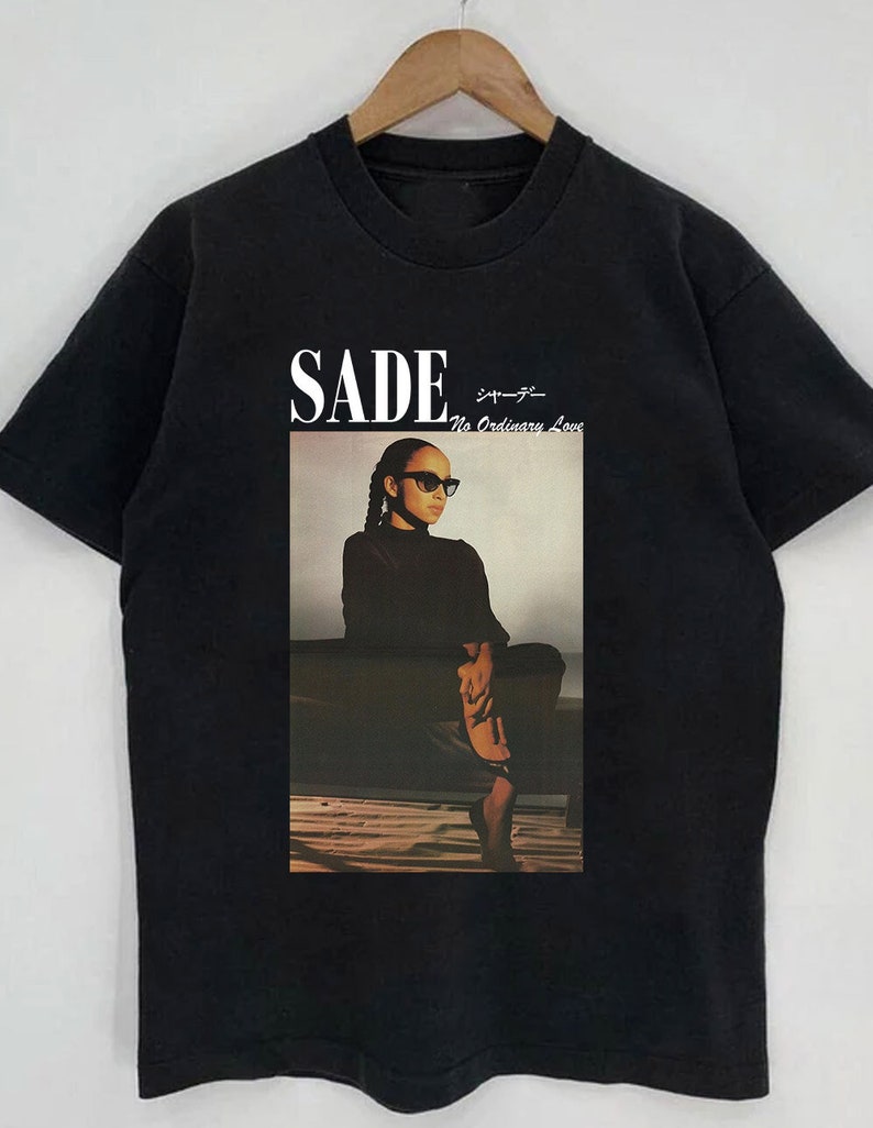 Sade Fan, Sade No Ordinary Love – Japanese Text – 90’S R&B Classic T-Shirt Heavy Metal, Funny Shirt Gift Tee For Men Women Unisex T-Shirt