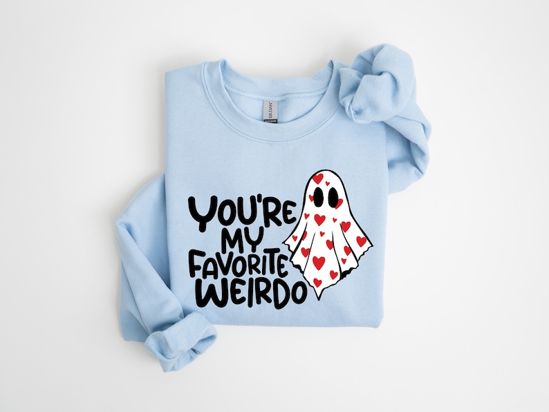 You’re my Favorite Weirdo Sweatshirt, Valentines Ghost Tee, Spooky Valentine T-shirt, Funny Valentine Hoodie, Gothic Valentine T-shirt