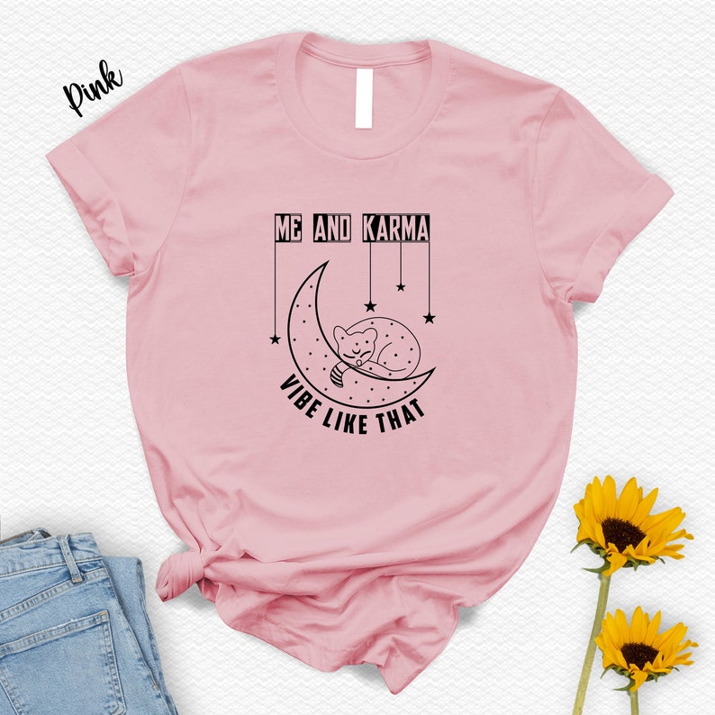 Taylor Swift Shirt, Me And Karma Vibe Like That T-Shirt, Funny Cat Tee, Gift For Taylor Swift Fans, Midnights Album Tshirt, Cat Lover Shirt