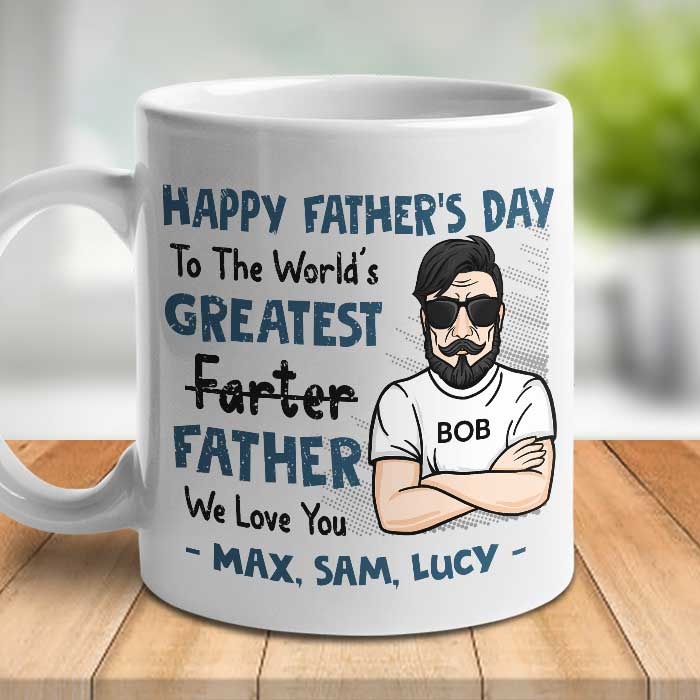 World’s Greatest FARter – Gift For Dad – Personalized Mug