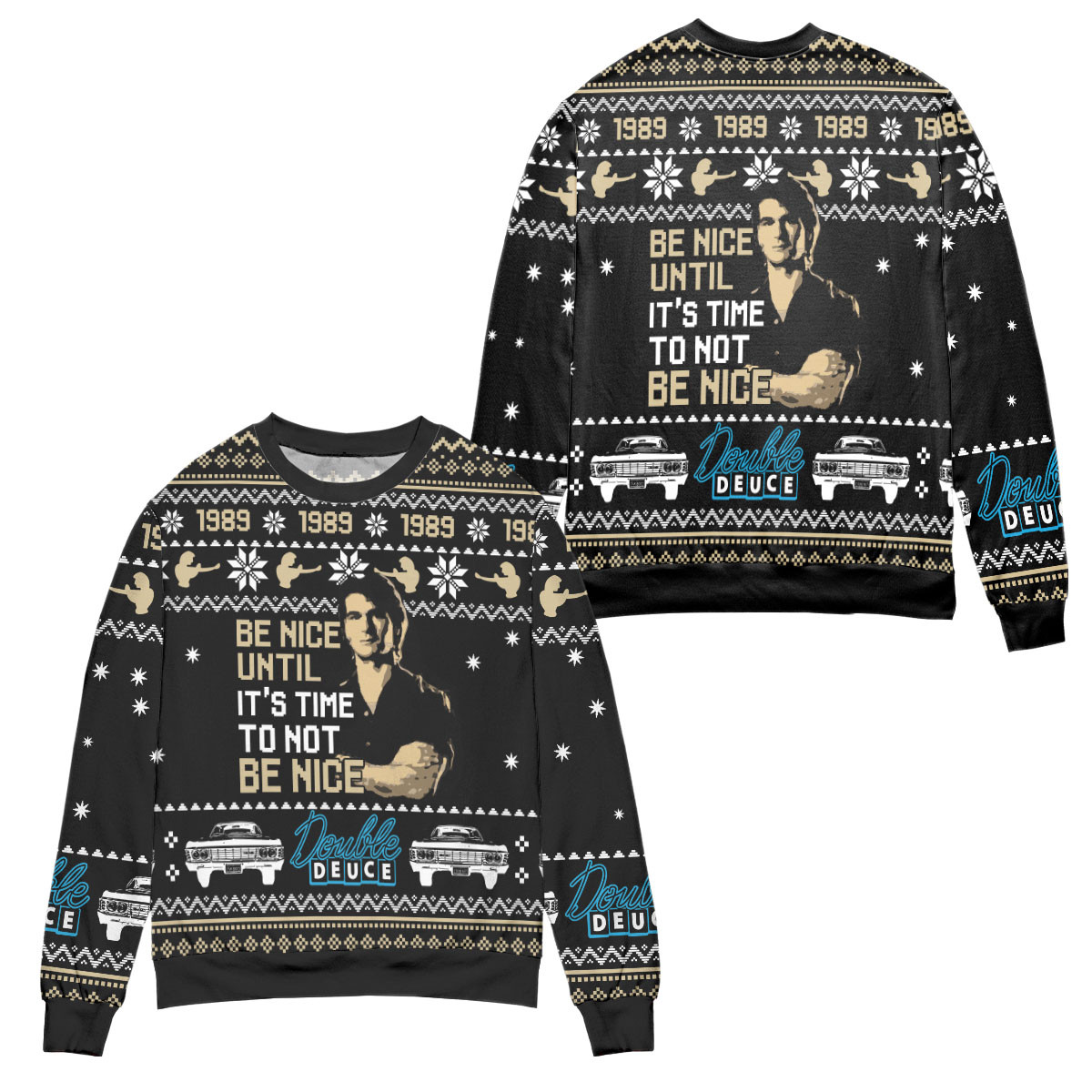 Be Nice James Dalton Is Back To Double Deuce Ugly Christmas Sweater – All Over Print 3D Sweater – Black