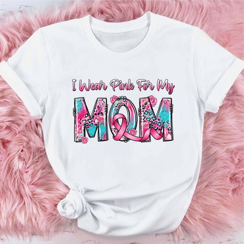 I Wear Pink For My Mom Shirt, Floral Leopard Breast Cancer Awareness Shirt, Pink Warrior Shirt, Breast Cancer Supporter Shirt