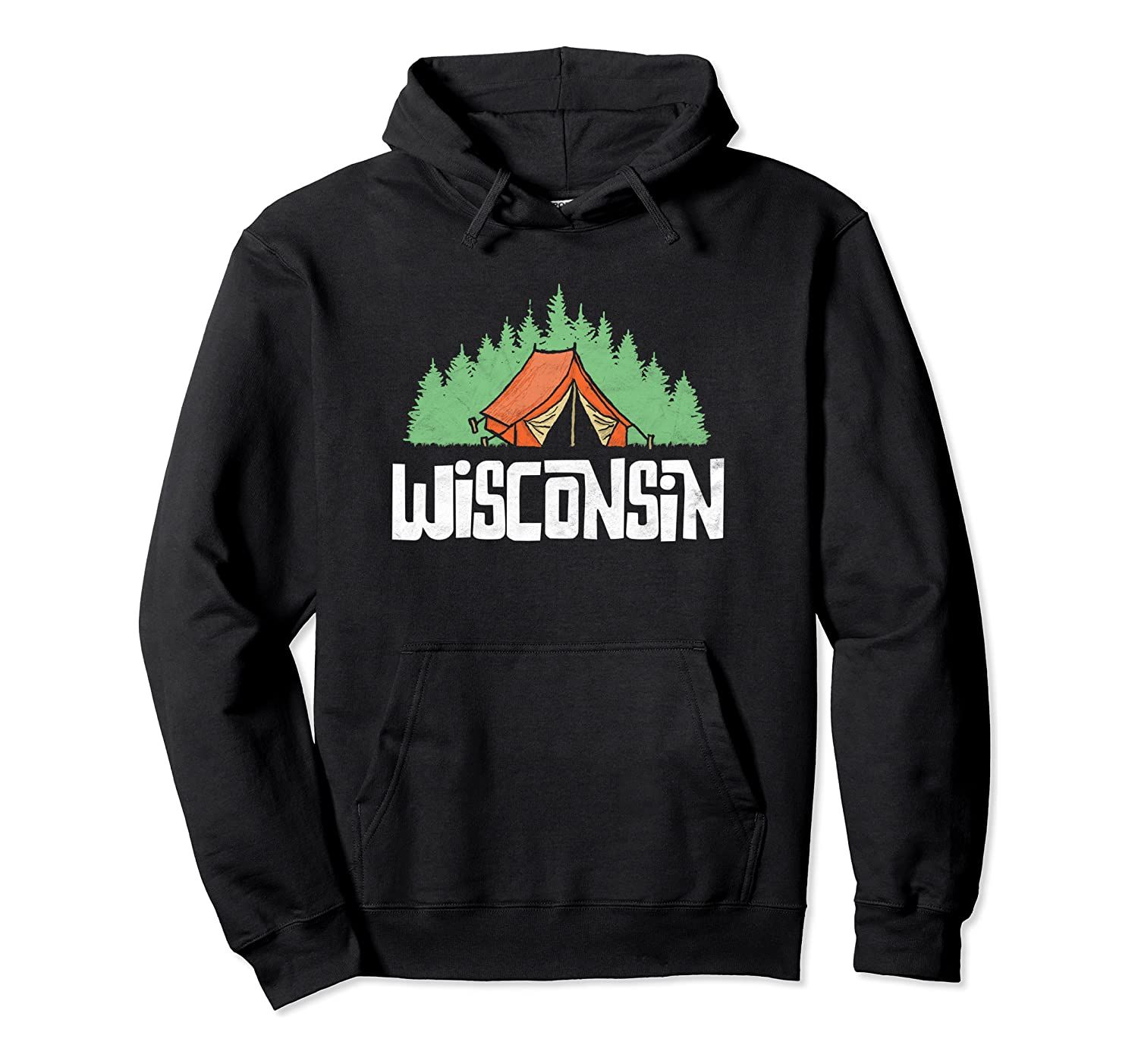 Vintage Wisconsin Camping Retro Trees & Tent Graphic Pullover Hoodie, T-Shirt, Sweatshirt