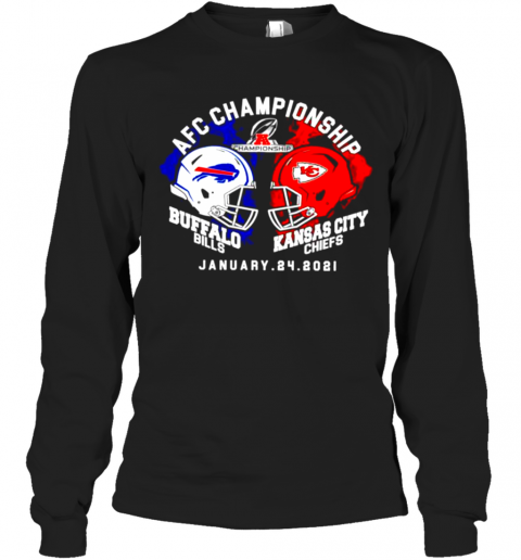 Afc Championship Buffalo Bills Vs Kansas City Chiefs January 24 2021 Long Sleeve T-Shirt