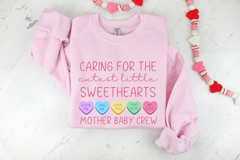 Mother Baby Crew Sweetheart Valentine’s Day sweatshirt, Mother Baby Nurse Valentine sweater, Postpartum RN crewneck, Mother baby pullover