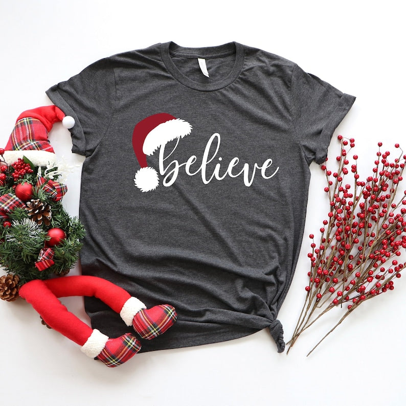 Believe Christmas Shirt, Christmas Believe Shirt Christmas Party Shirt Christmas T-Shirt, Christmas Family Shirt - Onlytee Christmas Gift