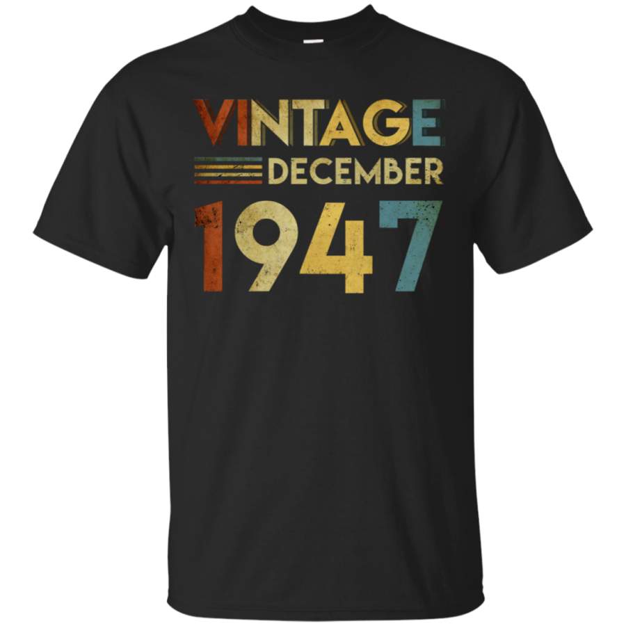 AGR 1947 December Vintage 71st Birthday T-Shirt