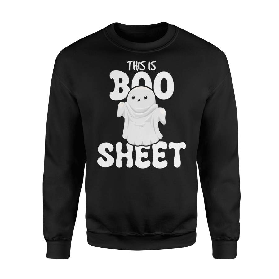 Halloween Funny This Is Boo Sheet Ghost Costume Halloween Sweatshirt