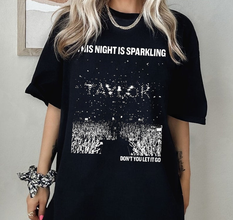 This Night Is Sparkling Taylor Swift Shirt, The Eras Tour Shirt, Swiftie Shirt, Ts Eras Tour Shirt, Taylor Swift Albums Shirt
