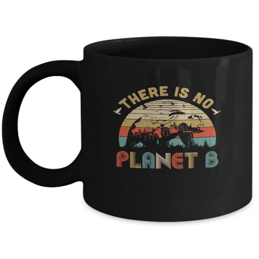 There Is No Planet B Camping Gift Vintage Mountain Bear Mug