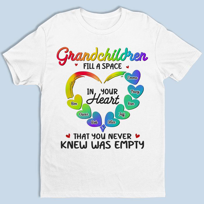 Grandchildren Fill A Space In Heart – Family Personalized Custom Unisex T-Shirt, Hoodie, Sweatshirt – Mother’S Day, Birthday Gift For Grandma