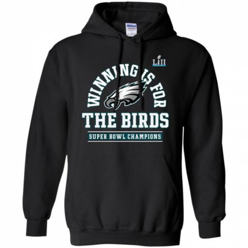 Philadelphia Eagles Winning Is For The Bird Hoodie