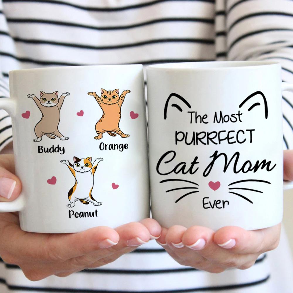 The Most Purrfect Cat Mom – Funny Personalized Cat Mug