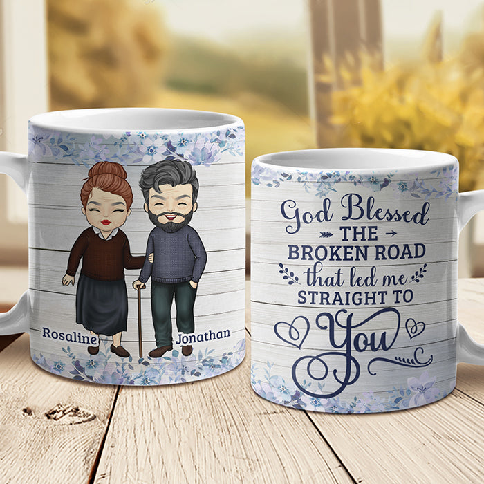 God Blessed The Broken Road That Led Me Straight To You – Gift For Couples, Personalized Mug