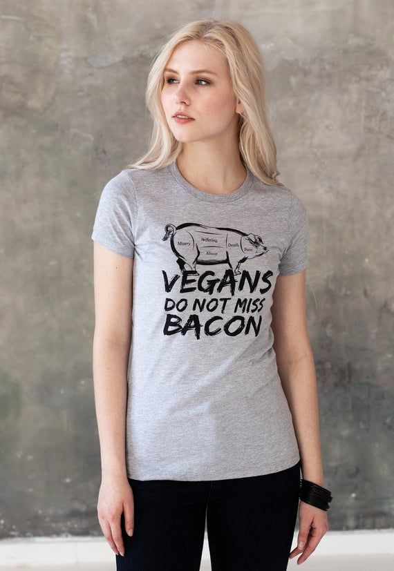 Vegan T Shirt Vegans Do Not Miss Bacon Vegetarian Veggie Af Animal Liberation Animal Rights Compassion Pig Anti Meat Activist Womens Top Tee