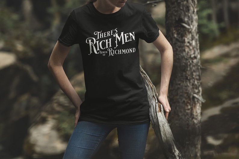 There’S Rich Men North Of Richmond Shirt, Pro-America First Shirt, The Forgotten Man, Deplorables Shirt