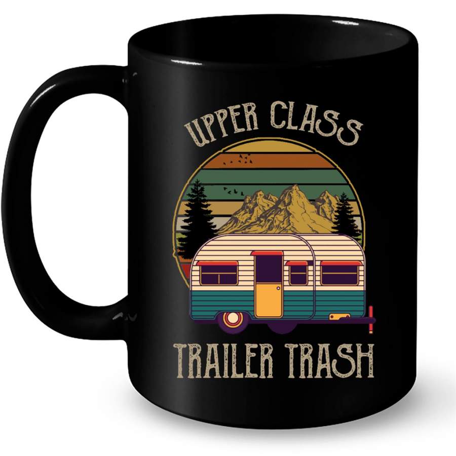 Upper Class Trailer Trash, Camping Hiking Lover, Classic Vintage – Full-Wrap Coffee Black Mug