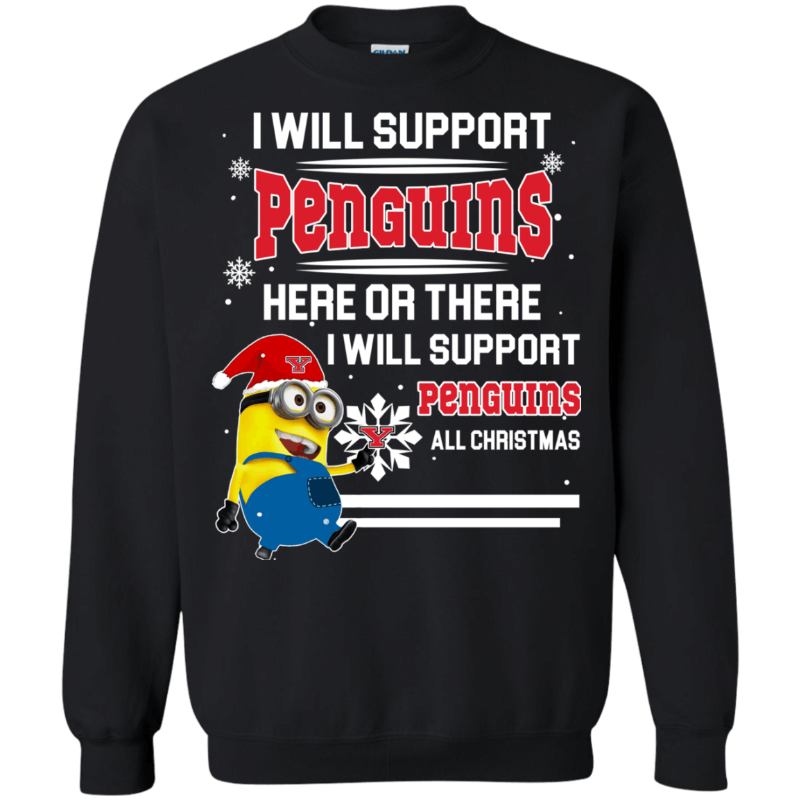 Amazing Tee Youngstown State Penguins Minion Ugly Christmas Sweater 2023S Support Here Or There All Christmas Sweatshirts