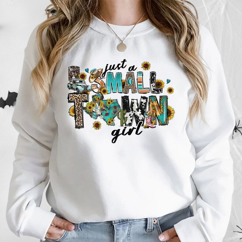 Country Music Sweatshirt, Small Town Girl Sweatshirt, Vintage Country Girl Shirt, Try That In A Small Town Shirt