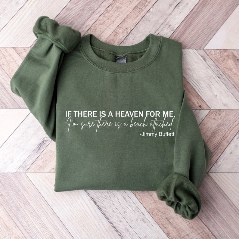 Jimmy Buffett Sweater With Quote, Jimmy Buffett Sweatshirt, Rip Jimmy Buffett, Parrothead Island Hoodie