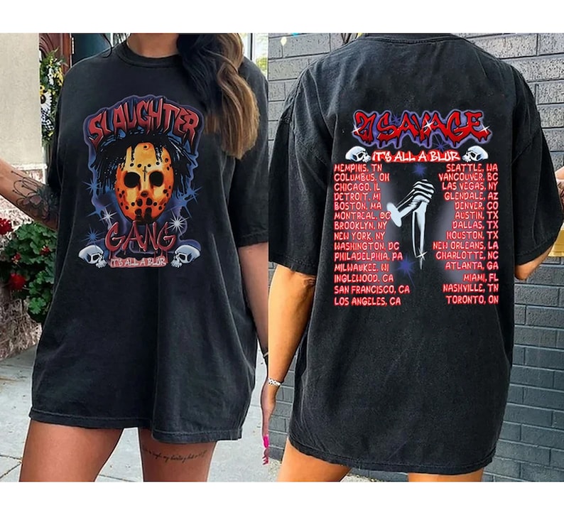 Drake 21 Savage Shirt, Slaughter Gang Its Blur Tour Merch, Its All A Blur Tour 2023 Shirt, Drake Concert Unisex Tour Dates Hoodie