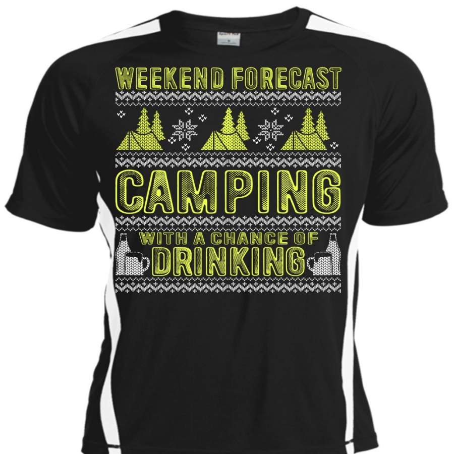 Weekend Forecast Camping T Shirt, Chance Of Drinking T Shirt, Cool Shirt