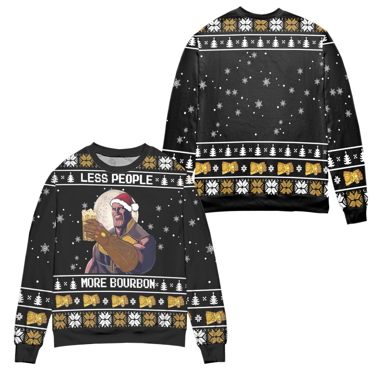 Thanos Less People More Bourbon Snowflake Ugly Christmas Sweater – All Over Print 3D Sweater – Black