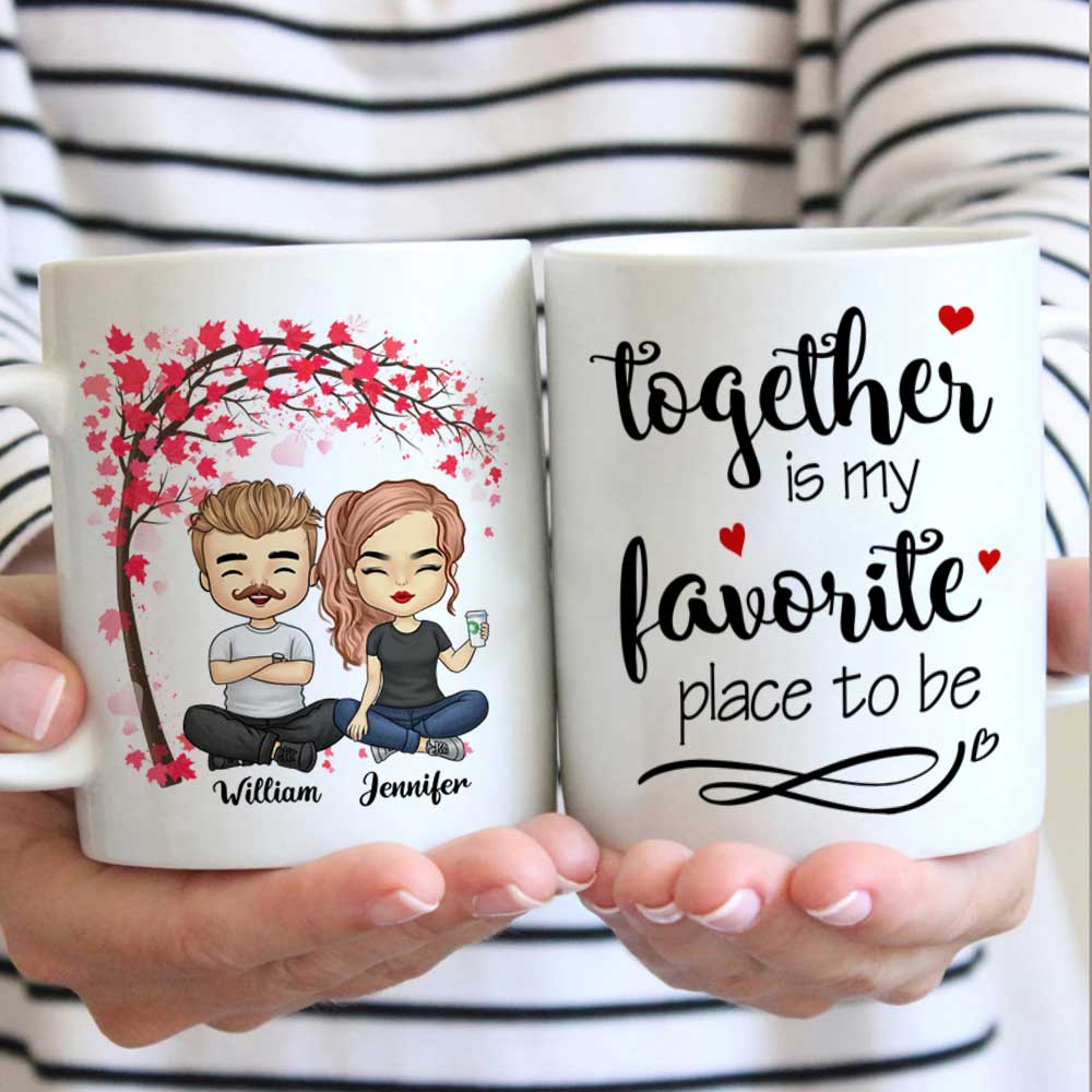 Together Is Our Favorite Place To Be – Gift For Couples, Personalized Mug