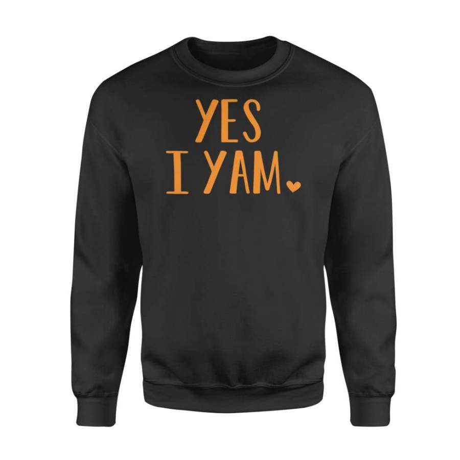 Yes I Yam Funny Thanksgiving Halloween Matching Couple Gift – Standard Fleece Sweatshirt