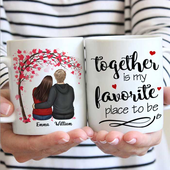 Together Is My Favorite Place To Be – Gift For Couples, Personalized Mug