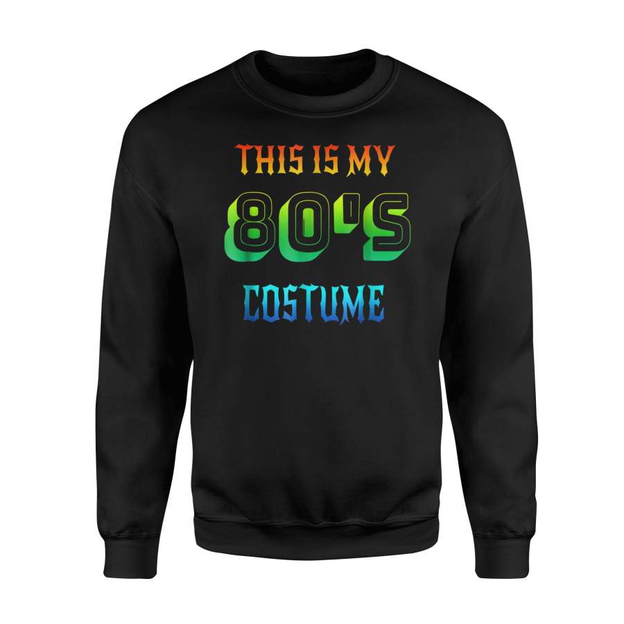 1980s Halloween Rock Costume Halloween Sweatshirt