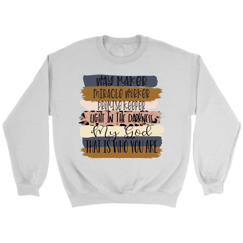 Way Maker Christian Sweatshirt - Christian Song Lyrics Sweatshirt