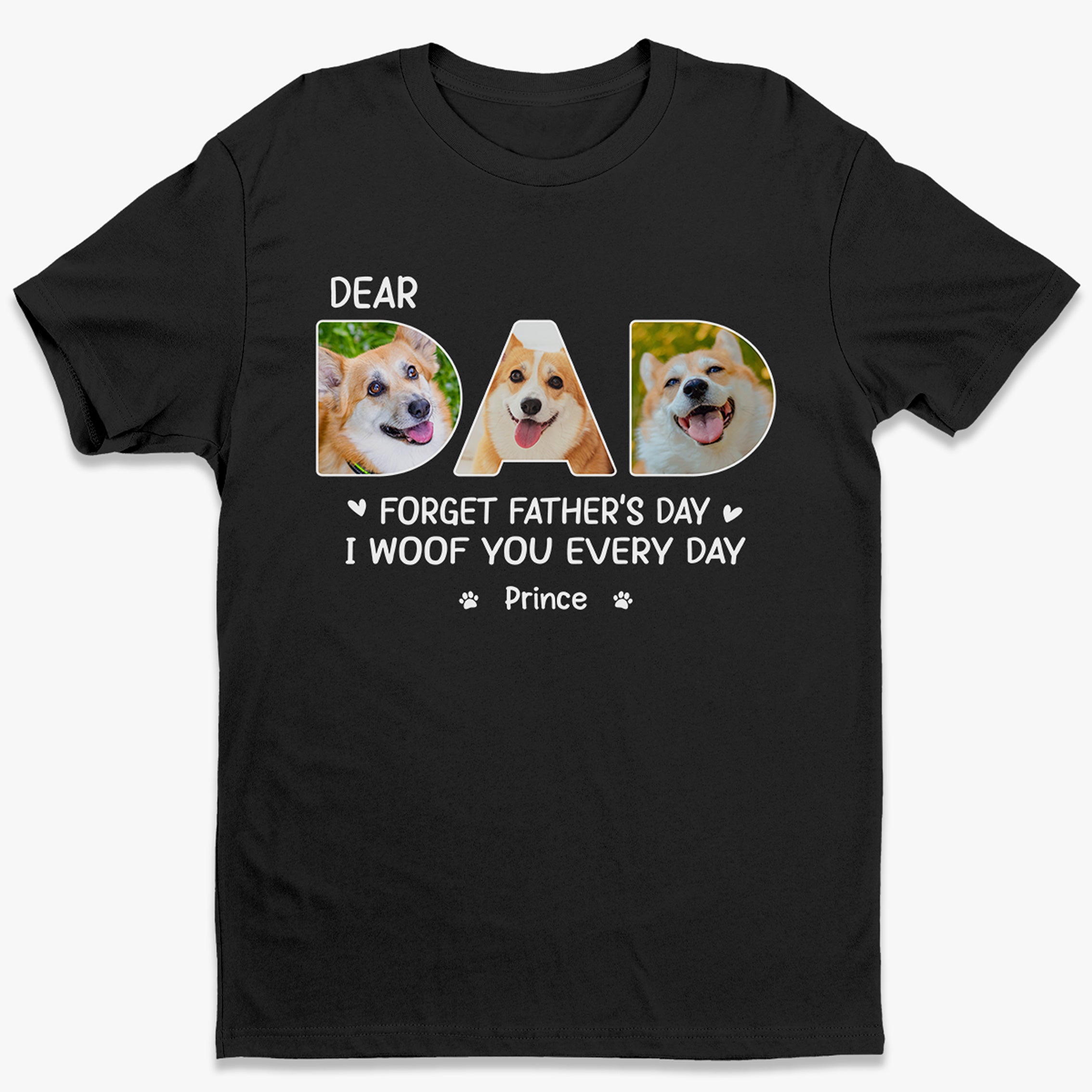 Custom Photo Dear Dad I Woof You Every Day – Dog Personalized Custom Unisex T-Shirt, Hoodie, Sweatshirt – Father’S Day, Gift For Pet Owners, Pet Lovers