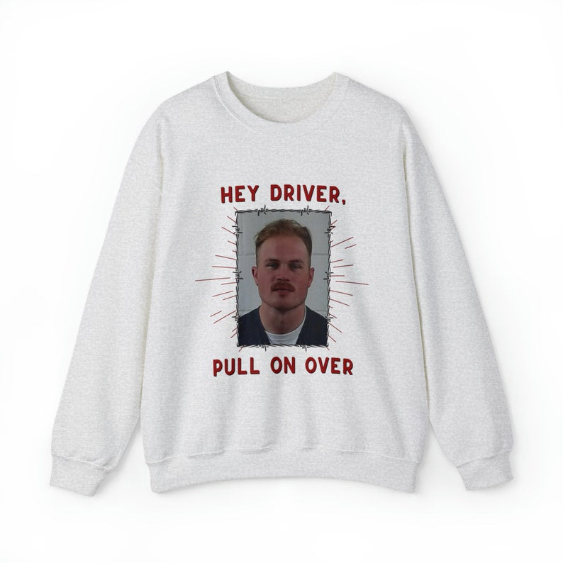 Zach Bryan Mugshot Graphic Pullover Sweatshirt , Burn Burn Burn , Highway Boys Don’T Die , Hey Driver Pull On Over , Country Shirt , Arrest