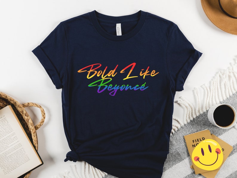 Bold Like Beyoncé Shirt For Women Beyoncé Shirt For Girls Beyoncé Shirt For Kids Concert Shirt Birthday Gift