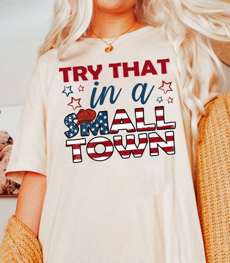 Try That In A Small Town Shirt, Team Aldean Shirt, Aldean American Shirt, Southern Shirt, Country Music Shirt