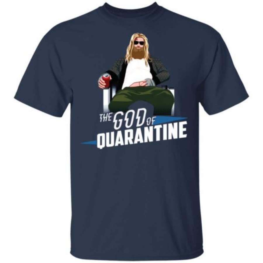 Thor The God of quarantine shirt, sweatshirt, hoodie