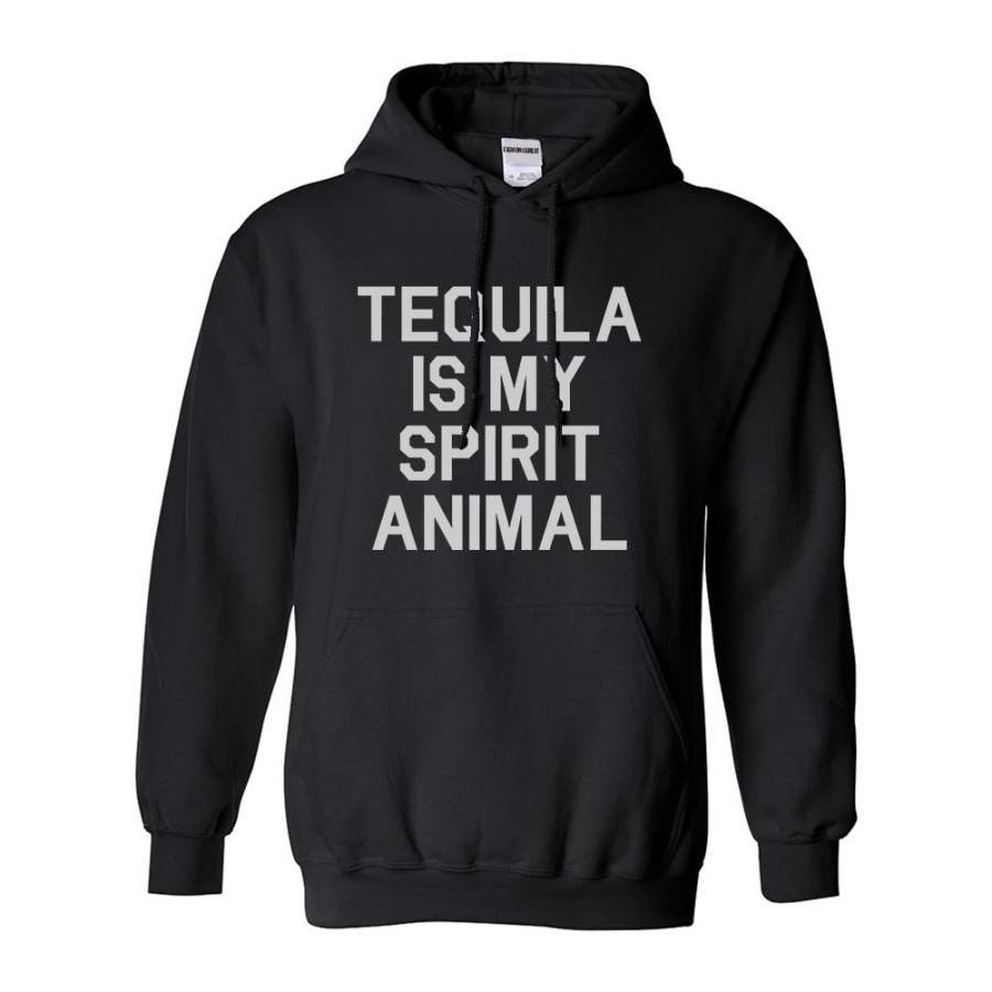 Tequila Is My Spirit Animal Pullover Hoodie