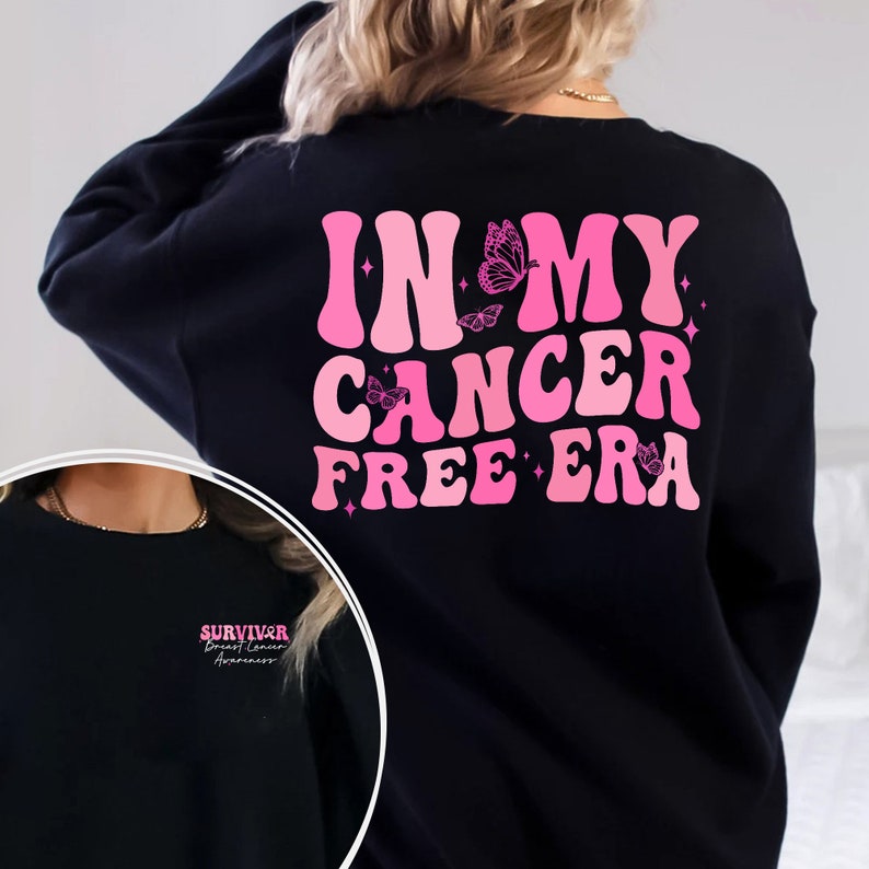 In My Cancer Free Era Shirt, Breast Cancer Awareness Sweatshirt, Pink Ribbon, Cancer Survivor Gift, Warrior Shirt, Cancer Support Team Shirt