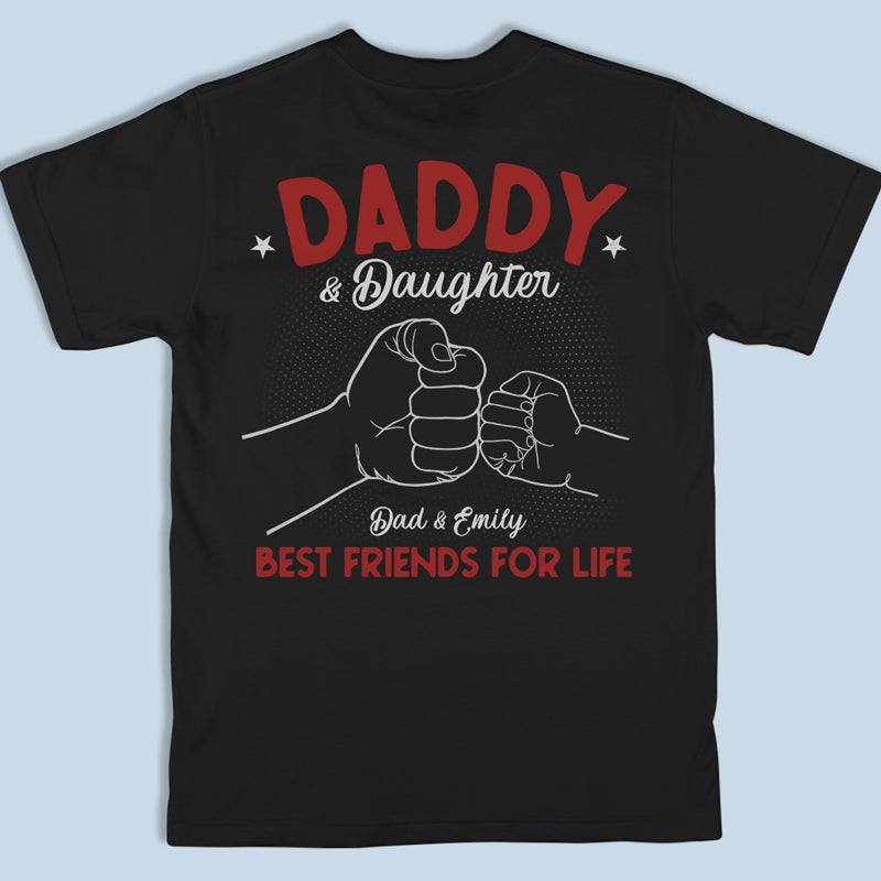 Dada Is My Best Friend – Family Personalized Custom Unisex Back Printed T-Shirt, Hoodie, Sweatshirt – Father’S Day, Birthday Gift For Dad