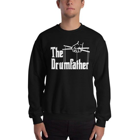 The Drumfather Shirt Drummer Sweater Drums Shirt Band Shirt Drum Shirt Gift For Dad Music Shirt Funny Fath Shirt