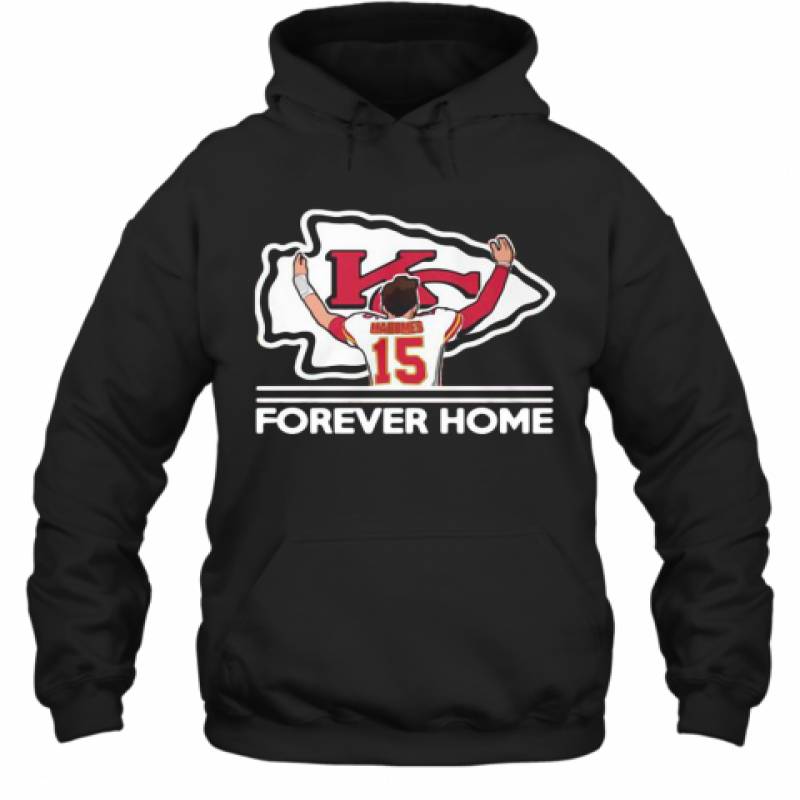 Mahomes Kansas City Chiefs Forever Home Hoodie